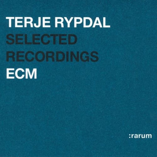 Terje Rypdal - Selected Recordings (Rarum VII) (2002)