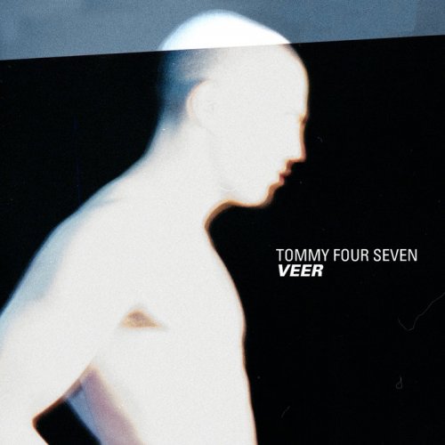 Tommy Four Seven - Veer (2019)