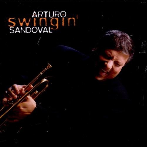Arturo Sandoval - Swingin'(1996) CD Rip