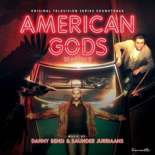 Danny Bensi, Saunder Jurriaans - American Gods, S.2 (Original TV Series Soundtrack) (2019)