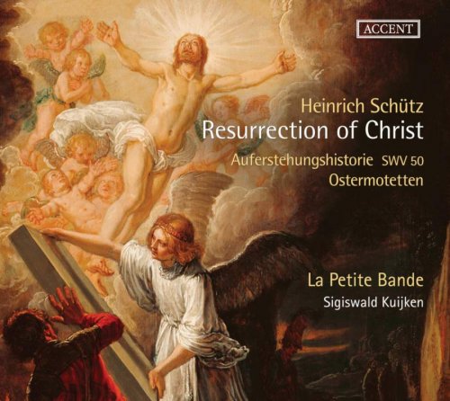 La Petite Bande, Sigiswald Kuijken, Stefan Scherpe - Resurrection of Christ (2019) [CD-Rip]