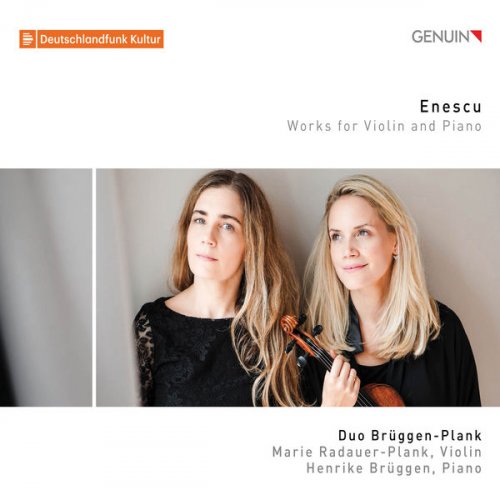 Duo Brüggen-Plank - Enescu: Works for Violin & Piano (2019) [Hi-Res]