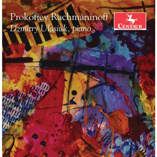 Dzmitry Ulasiuk - Prokofiev & Rachmaninoff: Piano Works (2019)