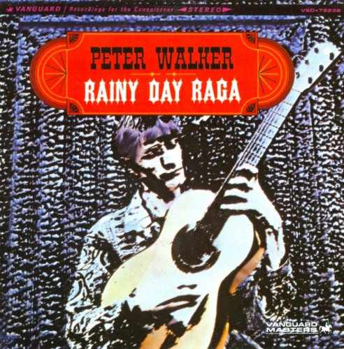 Peter Walker - Rainy Day Raga (Reissue) (1967/1990)