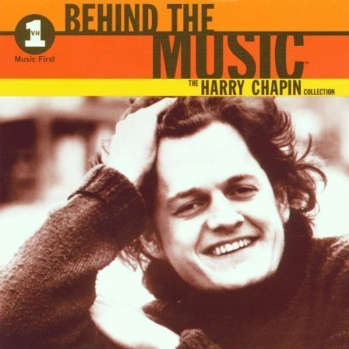 Harry Chapin - VH1 Behind the Music: The Harry Chapin Collection [Remastered] (2001)