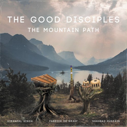 The Good Disciples - The Mountain Path (2019)