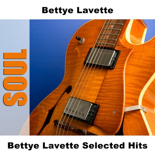 Bettye LaVette - Bettye Lavette Selected Hits (2006)