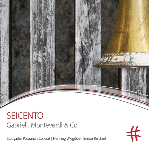 Stuttgarter Posaunen Consort - Seicento (2019)