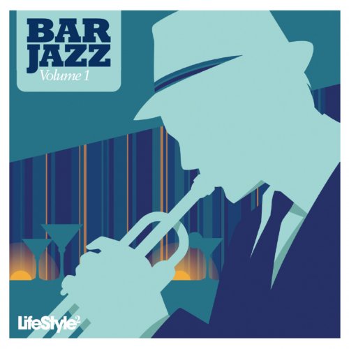 VA - Lifestyle2 - Bar Jazz, Vol. 1 (International Version) (2009) Lossless
