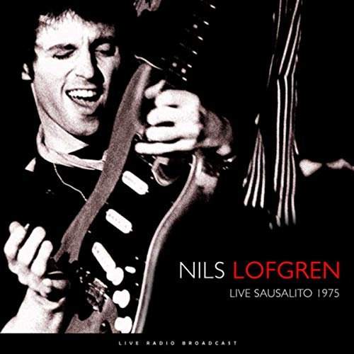 Nils Lofgren - Sausalito 1975 (2019)