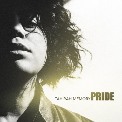 Tahirah Memory - Pride (2015)