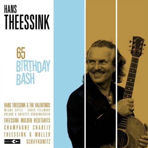 Hans Theessink - 65 Birthday Bash (2014) FLAC