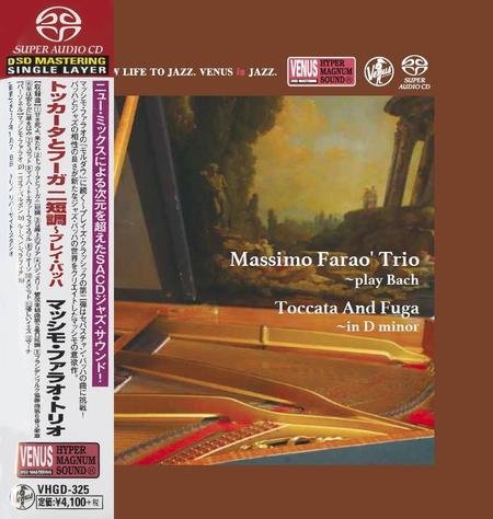 Massimo Farao Trio - Play Bach: Toccato And Fuga In D Minor (2018) [SACD]