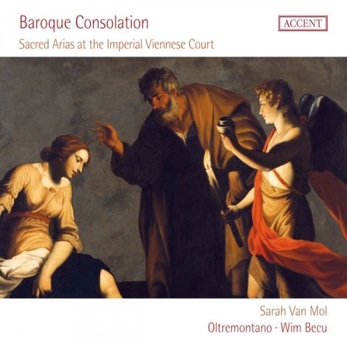 Sarah van Mol, Oltremontano - Baroque Consolation: Sacred Arias at the Imperial Viennese Court (2019)