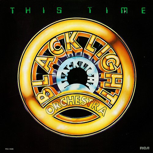 Black Light Orchestra - This Time (1979) LP