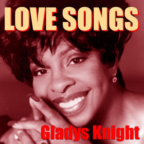 Gladys Knight - Love Songs (2014)