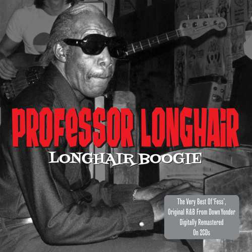 Professor Longhair - Longhair Boogie (2011)