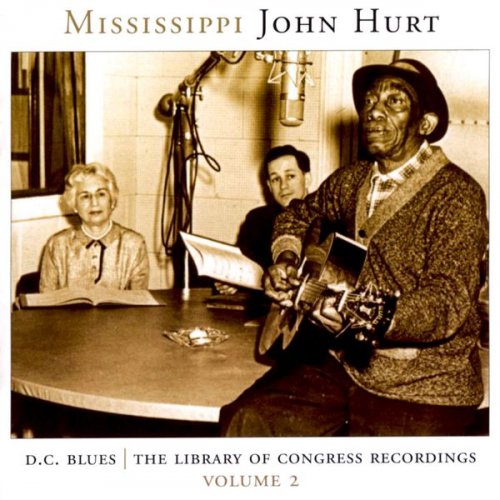 Mississippi John Hurt - D.C. Blues - The Library of Congress Recordings, Vol. 2 (2000/2017) [Hi-Res]