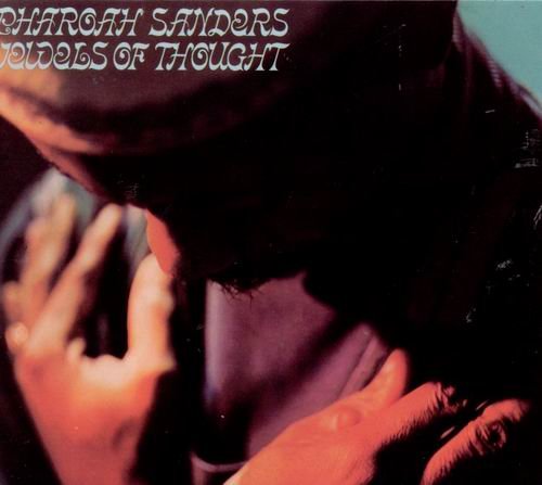 Pharoah Sanders - Jewels of Thought (1969)