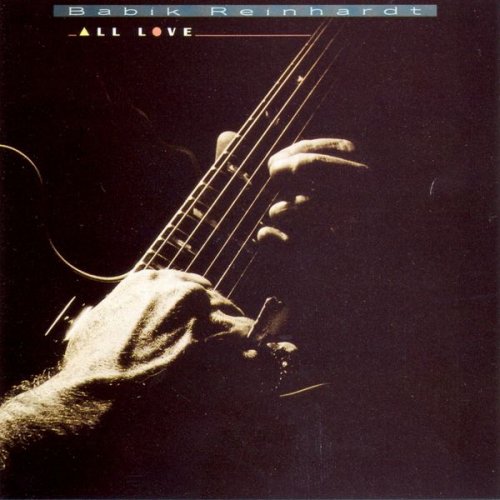 Babik Reinhardt - All Love (1988/2008) FLAC
