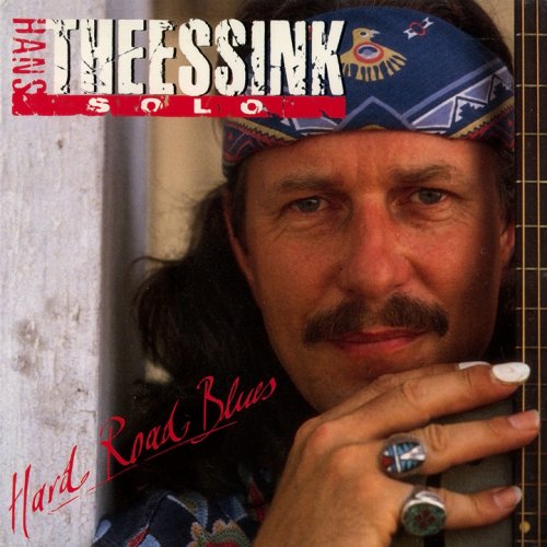 Hans Theessink - Hard Road Blues (1994) FLAC