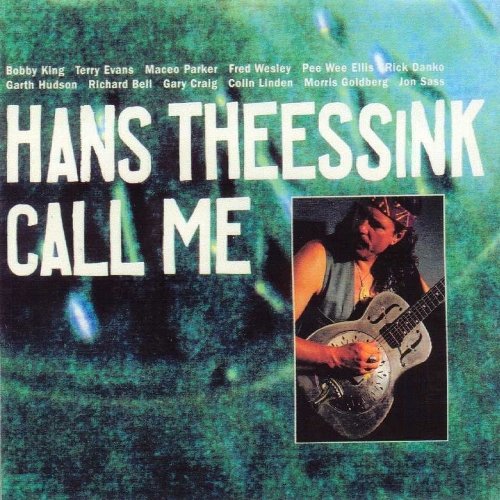 Hans Theessink - Call Me (1992) FLAC