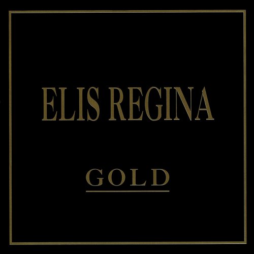 Elis Regina - Gold (2018)