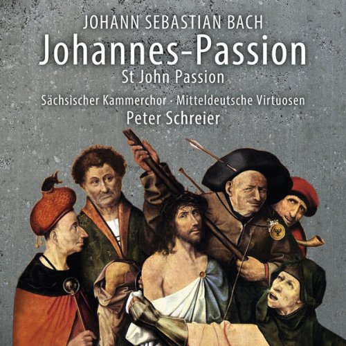 Martin Petzold - J.S. Bach: St. John Passion, BWV 245 (Live) (2019) [Hi-Res]