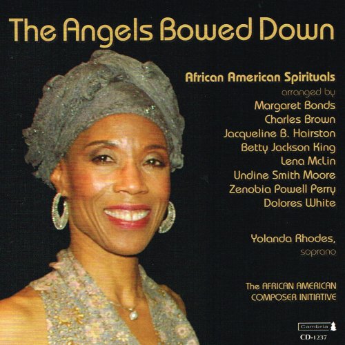 Yolanda Rhodes - The Angels Bowed Down: African America Spirituals (Live) (2019)