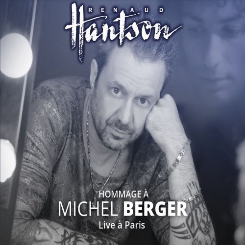 Renaud Hantson - Hommage à Michel Berger (Live à Paris) (2019)