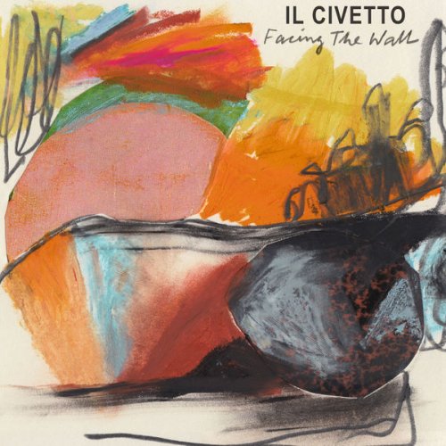 il Civetto - Facing the Wall (2019)