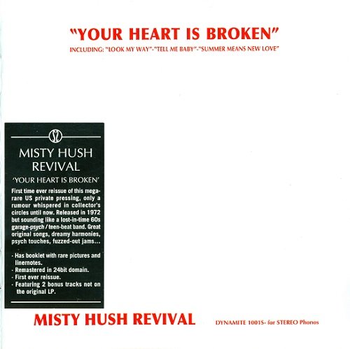 Misty Hush Revival - Your Heart Is Broke (Reissue,Remastered) (1972/2012)