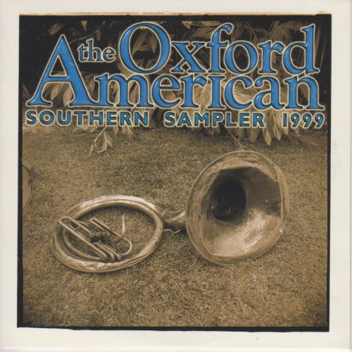 Various Artists - Oxford American Southern Sampler (1999) FLAC