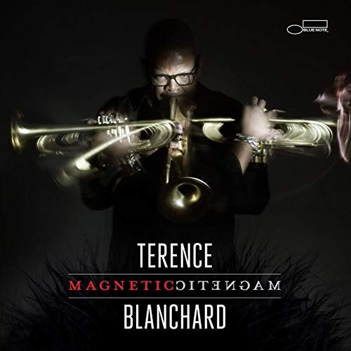 Terence Blanchard - Magnetic (2013) Hi Res