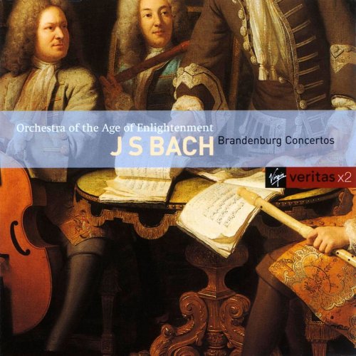 Orchestra of the Age of Enlightenment, Monica Huggett - J.S. Bach: Brandenburg Concertos (2005)