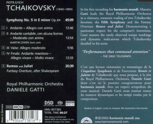 Daniele Gatti, Royal Philharmonic Orchestra - Tchaikovsky: Symphony No. 5 in E minor Op. 64 & Romeo and Juliet (2003) [SACD]