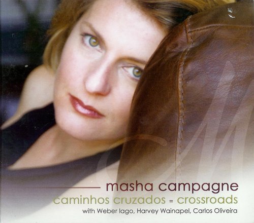 Masha Campagne - Caminhos Cruzados = Crossroads (2007)