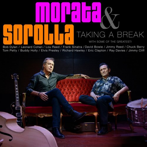 Morata&Sorolla - Taking a Break (2019) [Hi-Res]