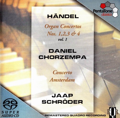 Daniel Chorzempa - Handel: Organ Concertos Nos. 1, 2, 3 & 4 Vol. 1 (2002) [SACD]