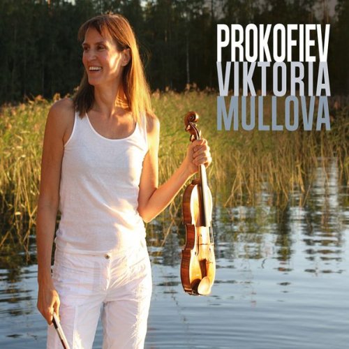 Viktoria Mullova - Prokofiev: Violin Concerto No.2, Solo Violin Sonata & Duo Violin Sonata (2015) [Hi-Res]