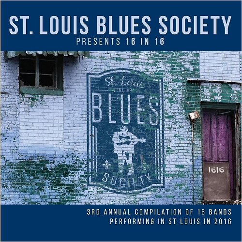 VA - St. Louis Blues Society Presents: 16 In 16