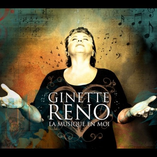 Ginette Reno - La musique en moi (2011)