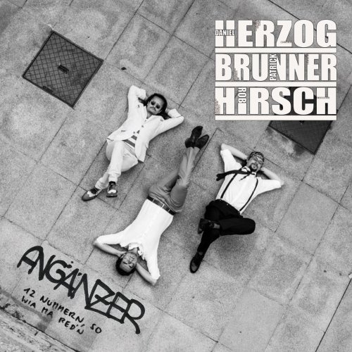 Herzog - Brunner - Hirsch - Angänzer (2019)