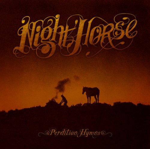 Night Horse - Perdition Hymns (2010)