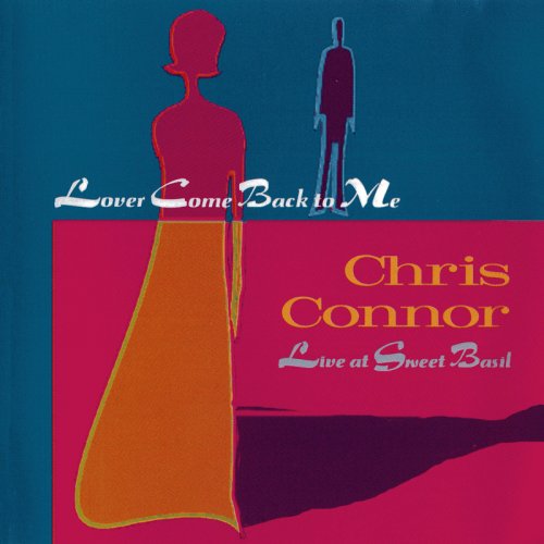 Chris Connor - Lover Come Back To Me (1995)