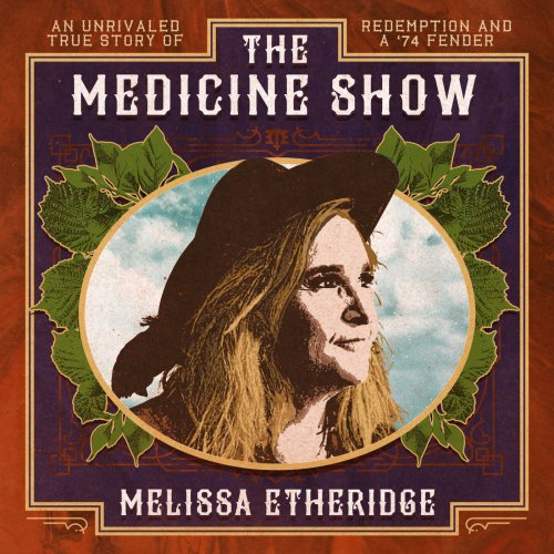 Melissa Etheridge - The Medicine Show (2019) [Hi-Res]