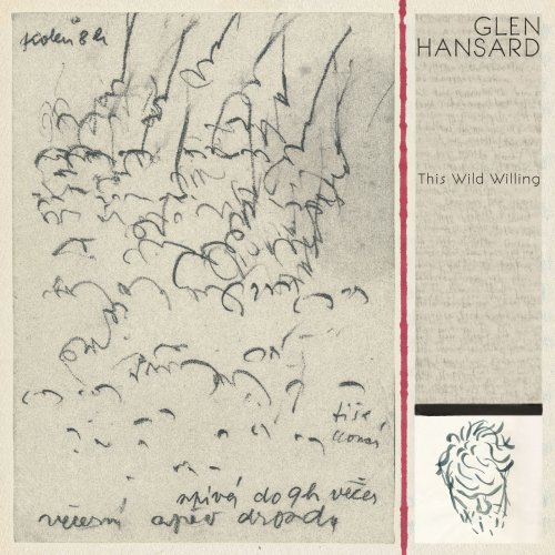 Glen Hansard - This Wild Willing (2019) [Hi-Res]