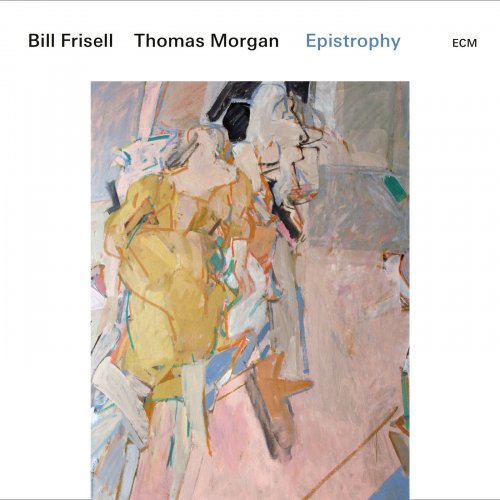 Bill Frisell & Thomas Morgan - Epistrophy (2019) [Hi-Res]