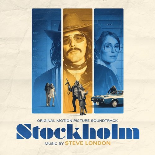 Steve London - Stockholm (Original Motion Picture Soundtrack) (2019)