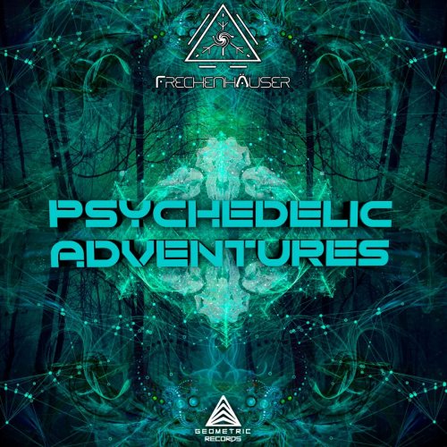 Frechenhäuser - Psychedelic Adventures (2019) FLAC